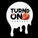 turndonpodcast from onlyfans